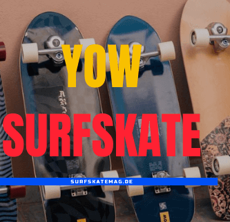 review yow surfskate